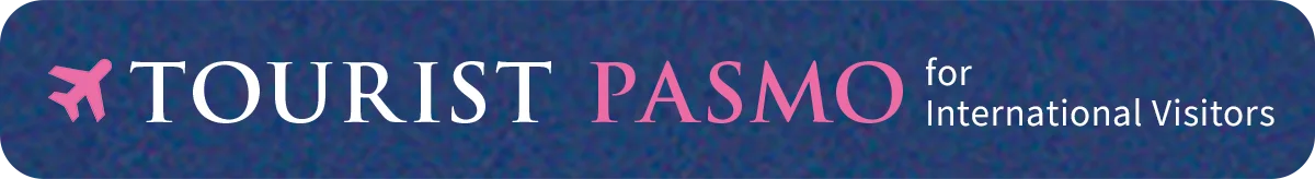 TOURIST PASMO for International Visitors